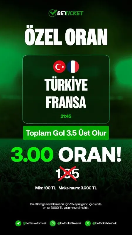 💱 Millilerimizin Maçına Özel Süper Oran ! 🇹🇷 Türkiye - Fransa 🇫🇷 🤑 Toplam 3.5 Üst Gol…