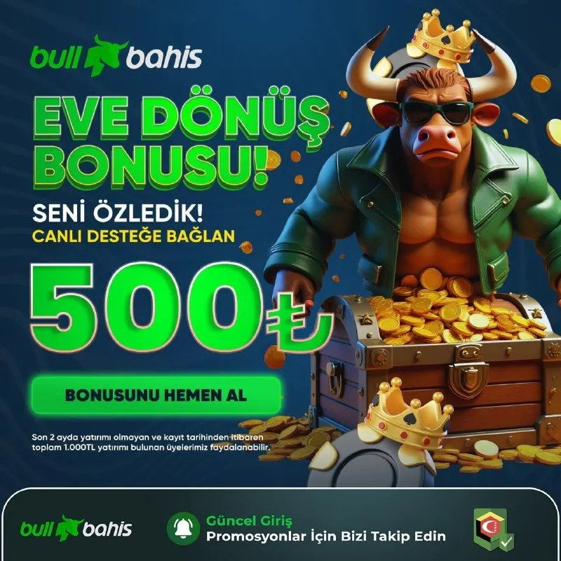 🦬GERİ DÖNÜŞÜN MUHTEŞEM OLSUN! 💸 TAM 500₺ BONUS FIRSATI! ❤️SENİ ÖZLEDİK! ✅güncel giriş…