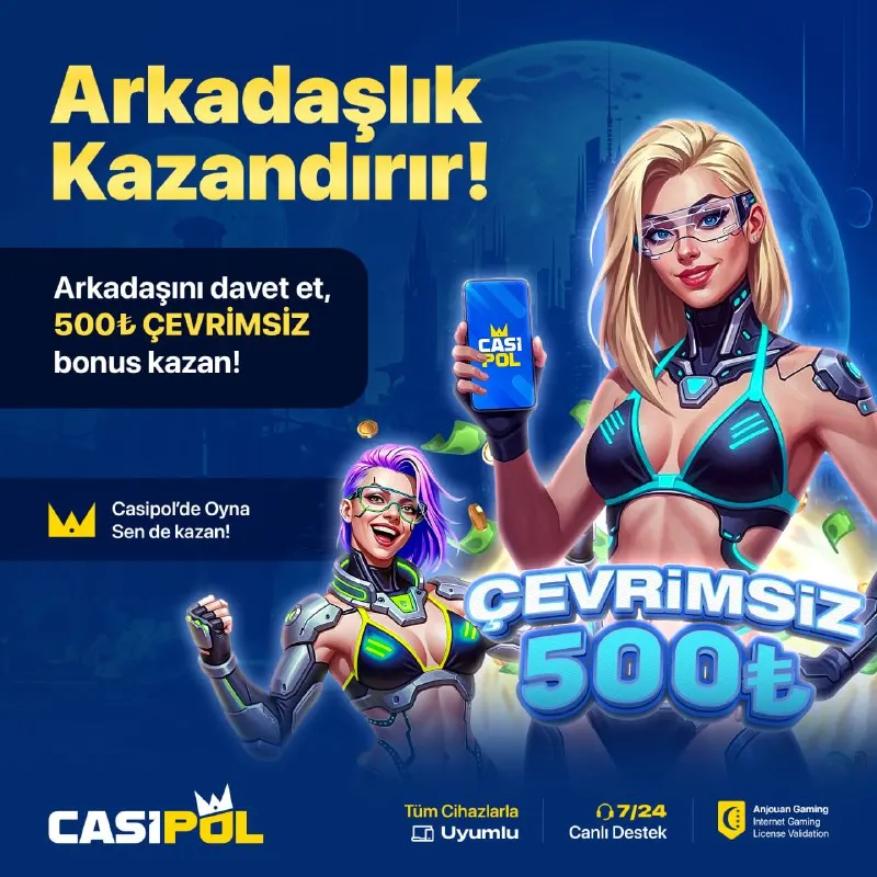 👑👑👑👑👑 🎉 %100 ARKADAŞ DAVET BONUSU! 🎉 💰 Casipol’e arkadaşını davet et, ÇEVRİMSİZ 500 TL’ye…