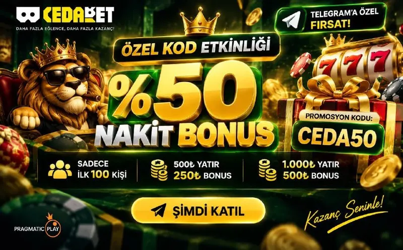 ➡️CEDABET ÖZEL KOD ETKİNLİĞİ! 🎁İLK 100 KİŞİYE ÖZEL %50 NAKİT BONUS! 💰500 TL yatır, 250 TL…