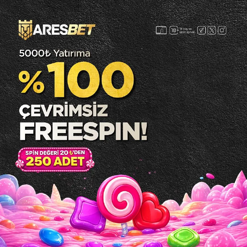 🎰ARESBET’TE SWEET BONANZA %100 ÇEVRİMSİZ FREESPİN BAŞLADI! 🍭 💰5.000₺ ve üzeri…