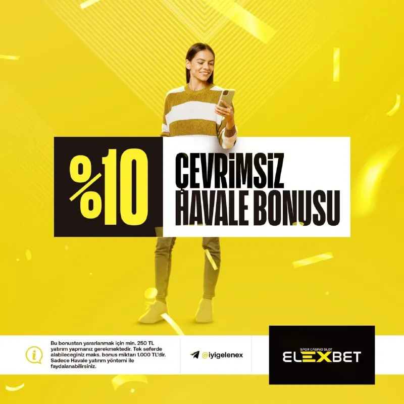 🎁 HAVALE İLE %10 ÇEVRİMSİZ BONUS FIRSATI! 💣 Minimum 250 TL yatırım yaparak bu harika…