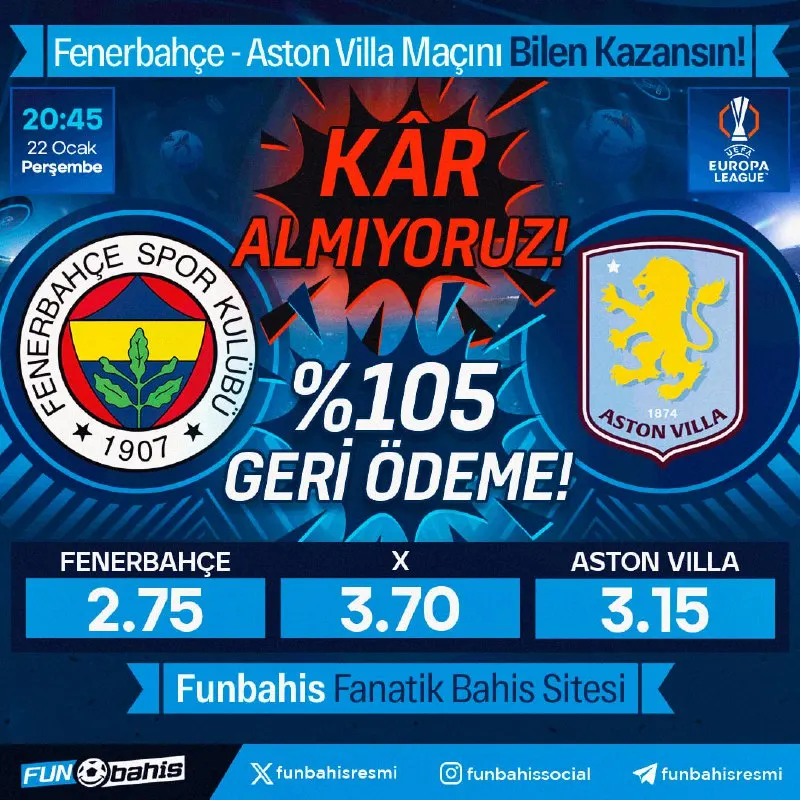 🔥 ÖZEL ORAN YENİLENDİ🔥 Fenerbahçe 2.75 - 2.95 Aston Villa En yüksek oranlar Funbahis’te!…