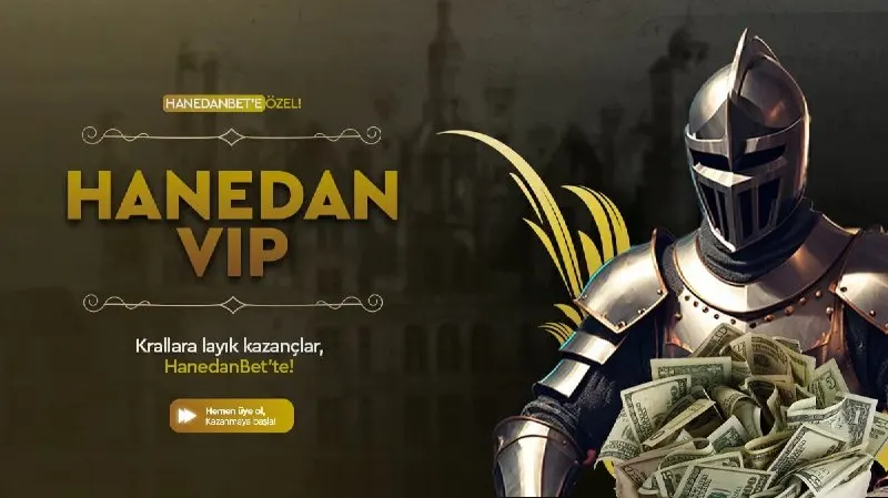 👑 HANEDAN VIP KRALLIĞI 👑 💎 VIP ÜYELERE ÖZEL AYRICALIKLAR 💰 Yüksek yatırım & çekim…