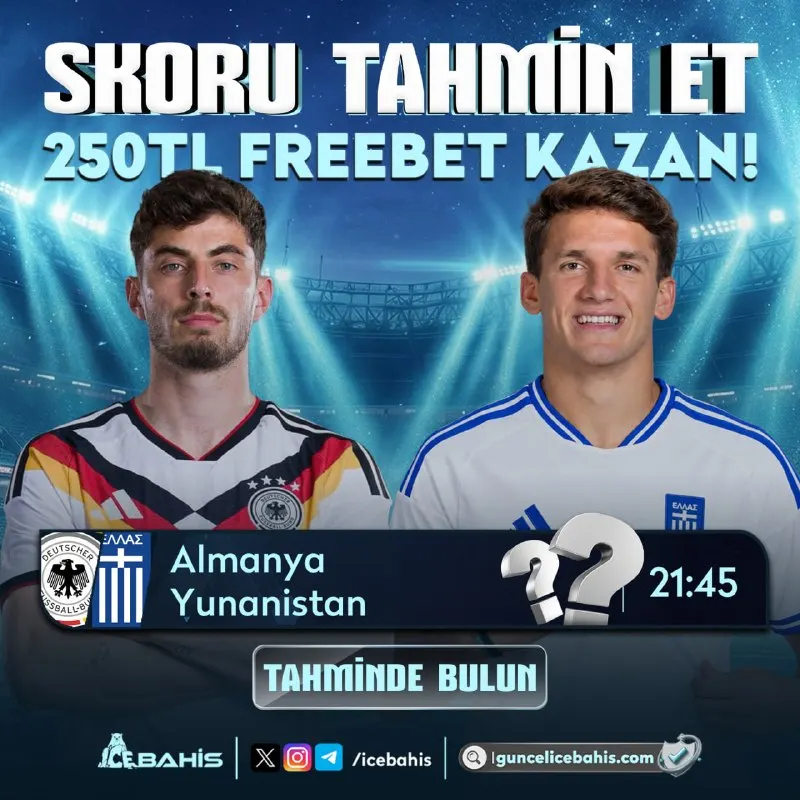 🥶❔❔❔ 👑 icebahis'ten Skor Tahmin! 💬 🇩🇪 Almanya [❓] - [❓] Yunanistan 🇬🇷 ❤️‍🔥 Müsabakaya…