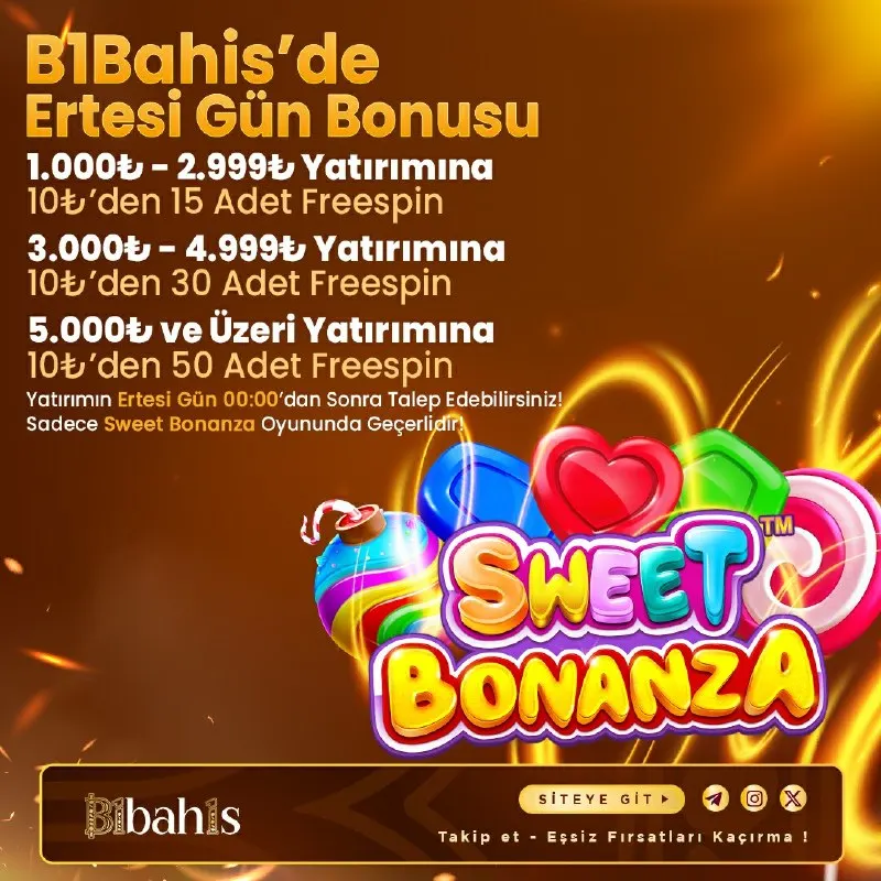 E R T E S İ G Ü N B O N U S U ÖDÜLÜN SWEET BONANZA'DA 🍭 ♥️1.000₺ – 2.999₺' ye → 15…