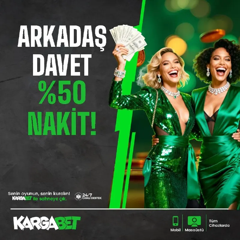 💚 KargaBet’te Arkadaşını getir, 🍉🍐🍐 Bonus Al! 📶 Arkadaşın ilk yatırımını yapsın! 👌 Canlı…