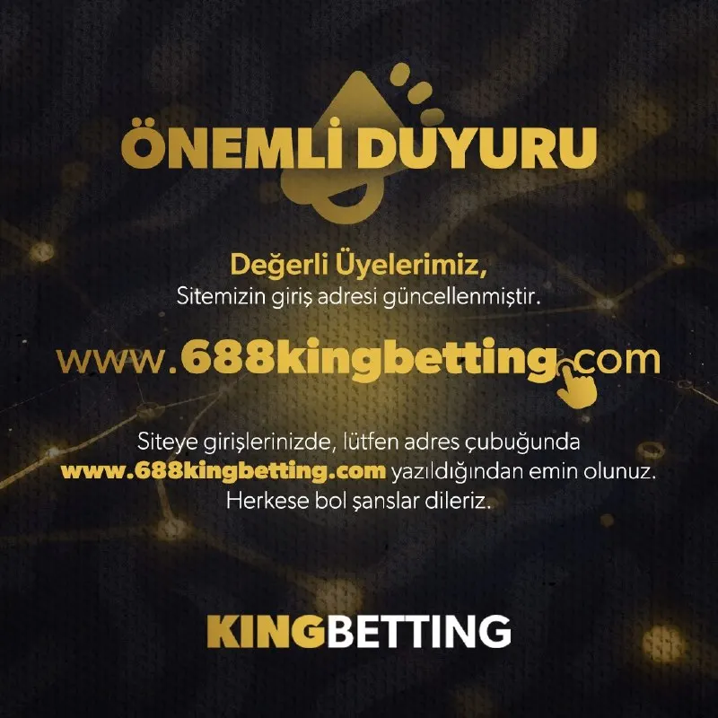 ⚠️Domain adresimiz www.688kingbetting.com olarak güncellenmiştir. Bol şanslar dileriz!
