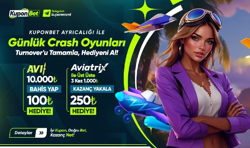 💥 GÜNLÜK CRASH BONUSU! 🎯 10.000₺ AVI oyna → 100₺ HEDİYE! 🔥 Aviatrix’te üst üste 3 kez…