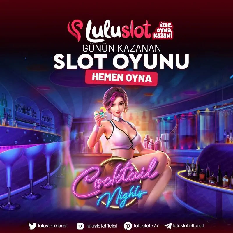 🍹✨ COCKTAIL NIGHTS: EĞLENCE BAŞLASIN, KAZANÇLAR KARIŞSIN! ✨🍹 Luluslot’ta gece hayatının…