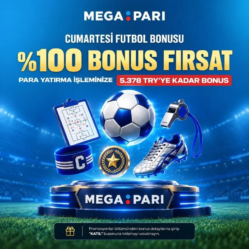 ⚽️ CUMARTESİ FUTBOL BONUSU BAŞLADI! 🔥 Hafta sonunun futbol programına Megapari'den %100…