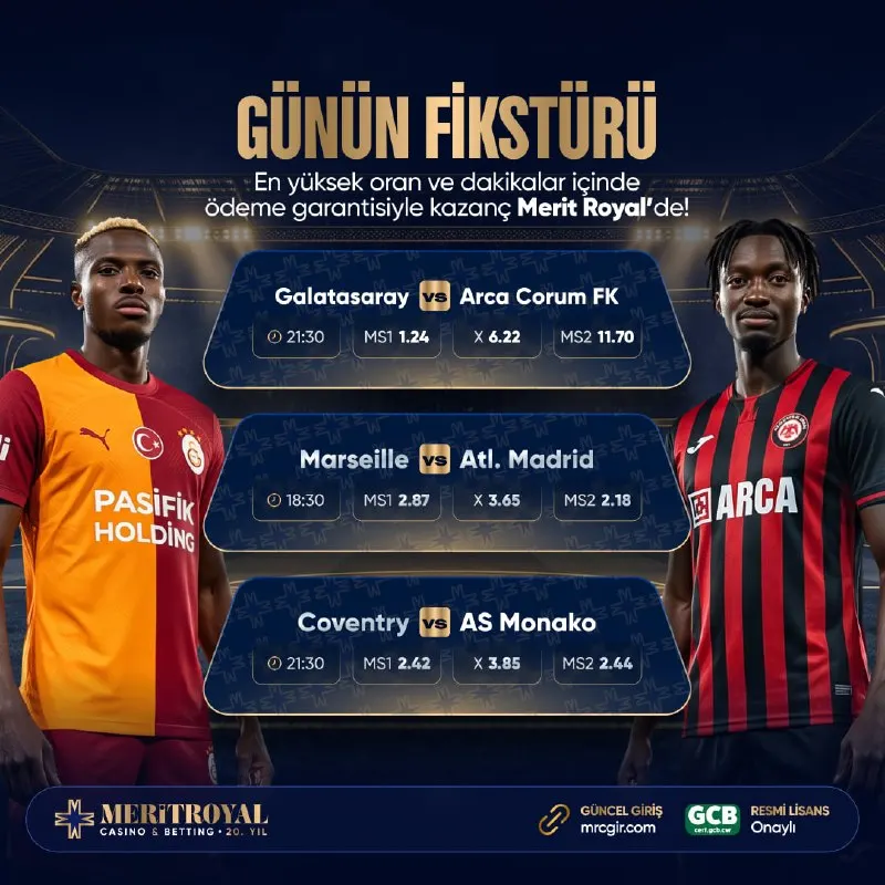 💙 #MeritRoyal’de 😀😀😀😀😀 💙21:30 | Galatasaray 😀 Çorum 💙 18:30 |Marsilya 😀 Ath.Madrid 💙…