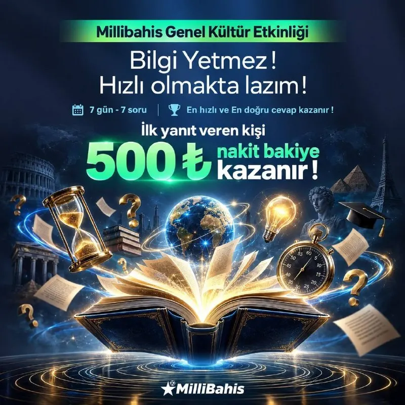 ❔ MİLLİBAHİS GENEL KÜLTÜR ETKİNLİĞİ BAŞLIYOR ! ⚡️ BİLGİNİ KONUŞTUR, HIZINI GÖSTER! 💰 500₺…