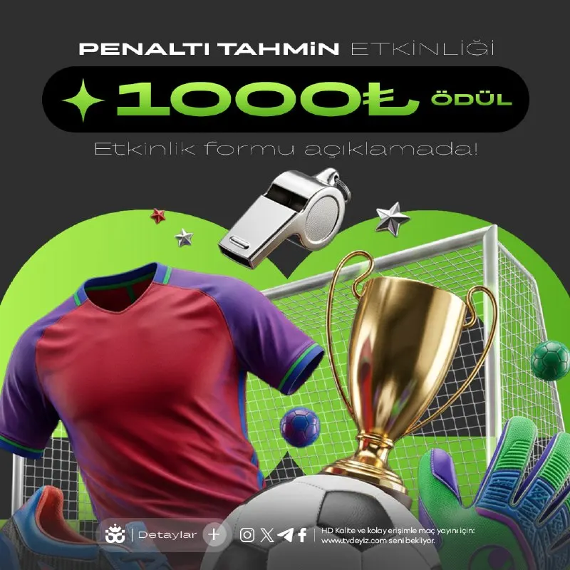 🤩🤩🤩🤩🤩🤩🤩🤩 🤩🤩🤩🤩🤩🤩 🔥 PENALTI TAHMİN ETKİNLİĞİ BAŞLADI! ⚽️ 💰 1.000₺ ÖDÜL SENİ BEKLİYOR! 🎯…