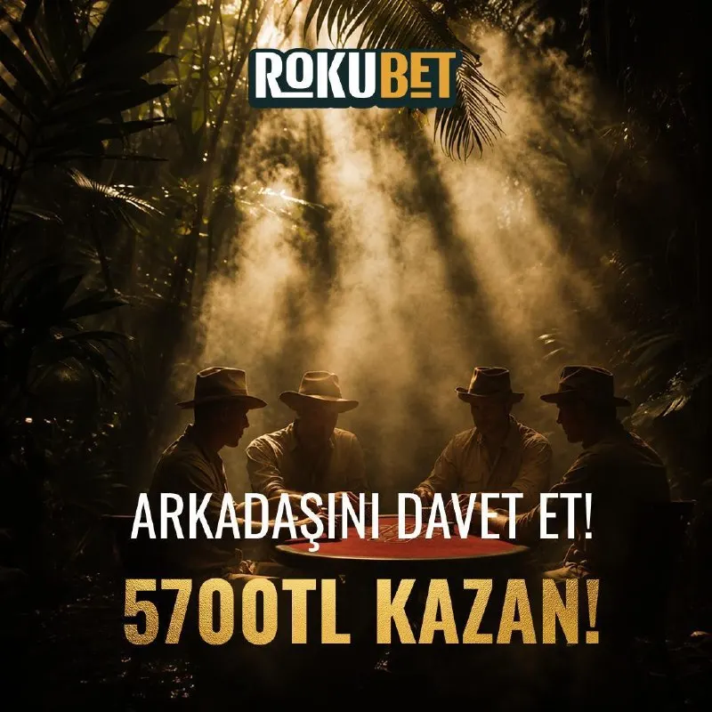 👥 ARKADAŞINI GETİR, TOPLAM 5.700 TL KAP! 👥 Rokubet’e 3 arkadaşını davet et, toplam 5.700…