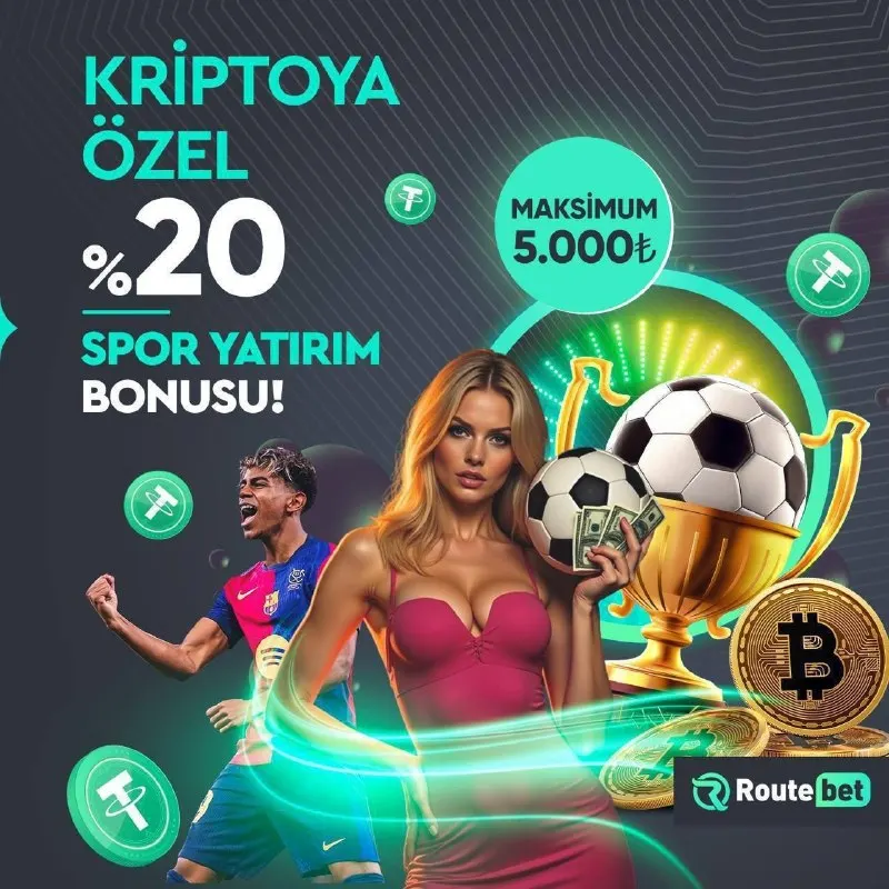 KRİPTO İLE YATIRIM YAP, %20 BONUSU KAP %20 KRİPTO SPOR YATIRIM BONUSU ROUTEBET'TE ⚡️…