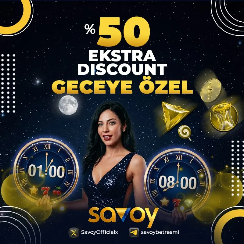 💣 SAVOY'dan %50 EK GECE DISCOUNT BONUSU 💣 ✅ Her gün 01:00 - 08:00 saatleri arasında…
