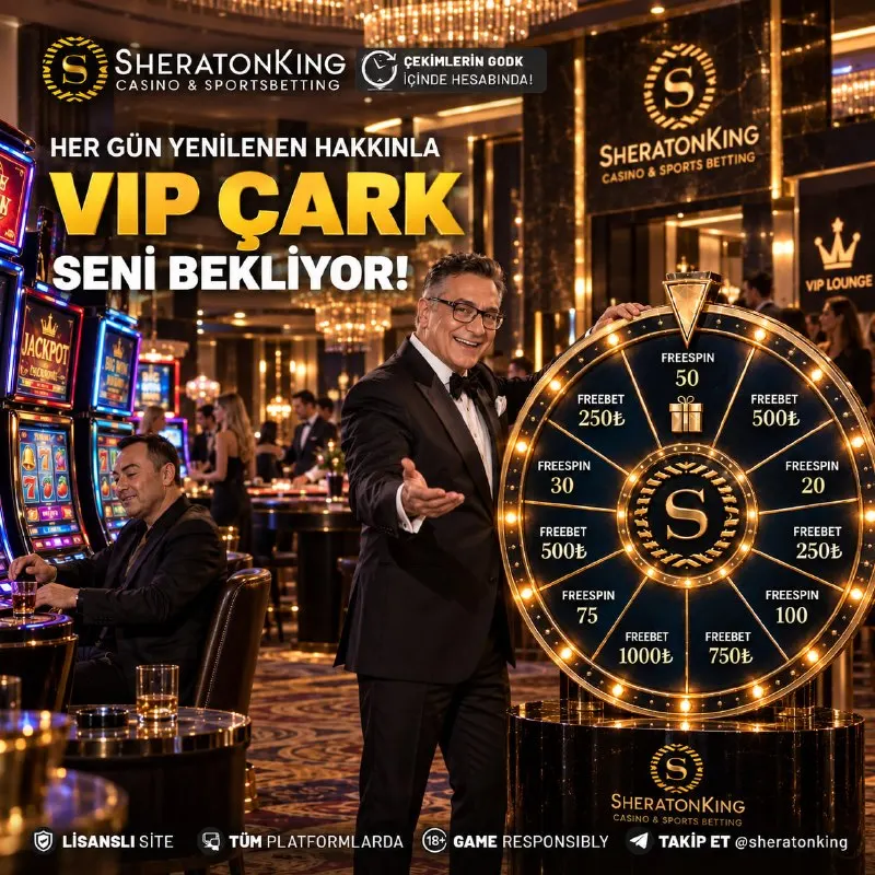 🤩 SHERATONKING'DE VIP AYRICALIĞI! 🤩 ⚡Sıradan kazançları unutun! VIP Çark ile her…