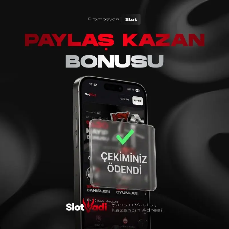SLOT VADİ PAYLAŞ KAZAN BONUSU! 💸 Çekim işlemini paylaş, anında 1.000₺ kazan ! 🥇 Şansın…