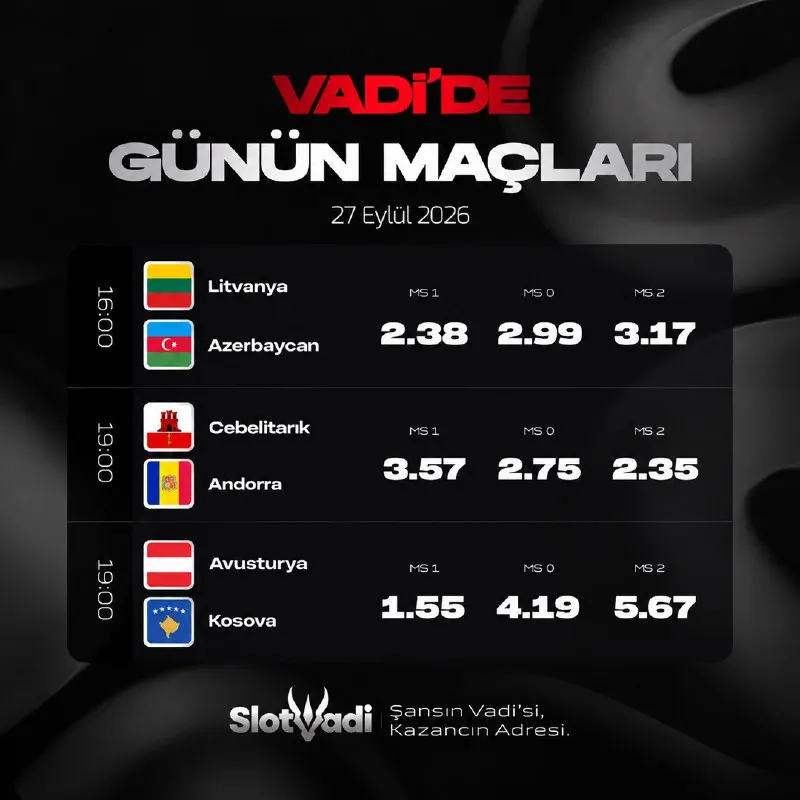 SLOT VADİ GÜNÜN MAÇLARI 🏆 ⚡️⚡️⚡️⚡️⚡️ ⚫️ Litvanya 🤩 Azerbaycan ⚫️ Cebelitarık 🤩 Andorra ⚫️…