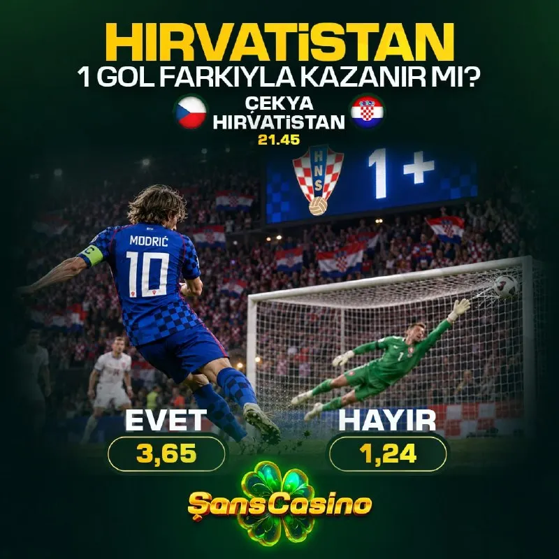 HIRVATİSTAN 1️⃣ GOL FARKIYLA KAZANIR MI? ✅ Evet - 3,65 ❌ Hayır - 1,24 Şans Casino ile…