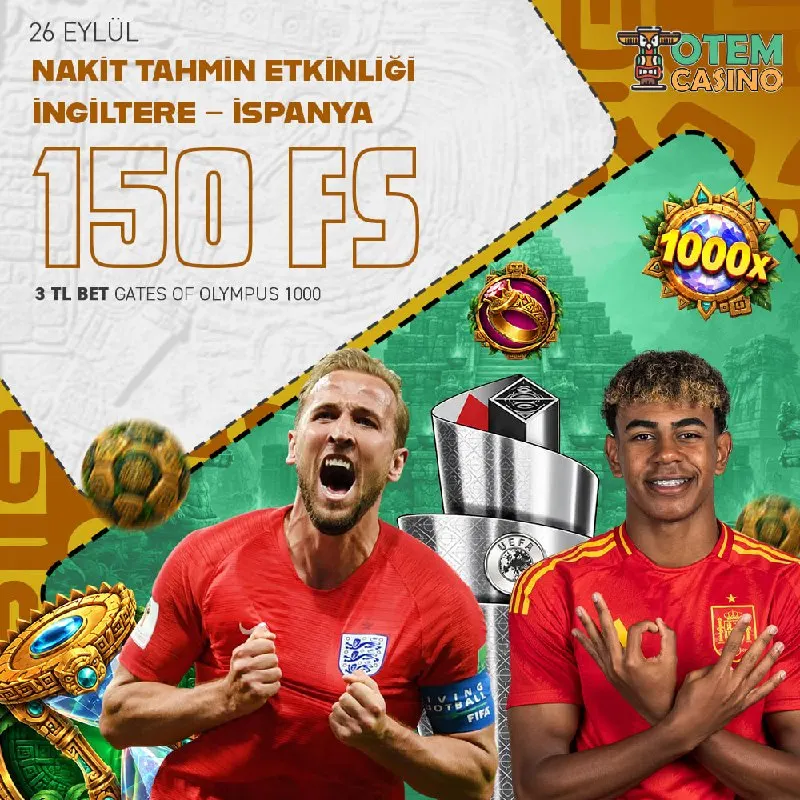 ⚽ TOTEM CASİNO ÖDÜLLÜ TAHMİN ETKİNLİĞİ BAŞLADI! ⚽ 💰 İngiltere - İspanya maçına özel…