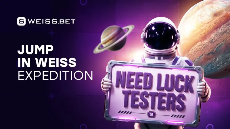 🪐 WEISS EXPEDITION IS LOOKING FOR LUCK TESTERS! 👨🚀 Your equipment looks pretty good: 50…