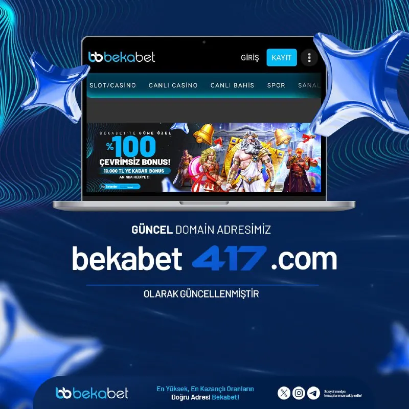 📍Güncel Giriş Adresimiz: https://www.bekabet417.com