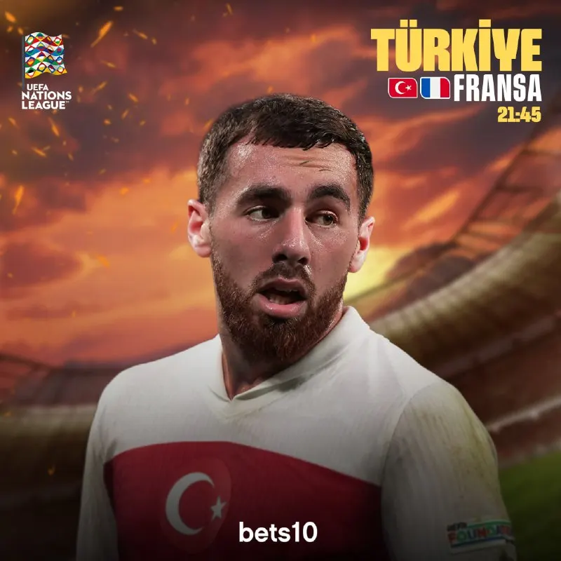 🇹🇷 Türkiye ile Fransa, Uluslar Ligi’nde 21:45’te karşı karşıya geliyor! Sahadaki rekabet…
