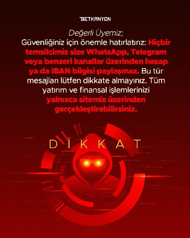 ÖNEMLİ GÜVENLİK UYARISI ⚠️ Hiçbir temsilcimiz sizinle WhatsApp, Telegram veya benzeri…