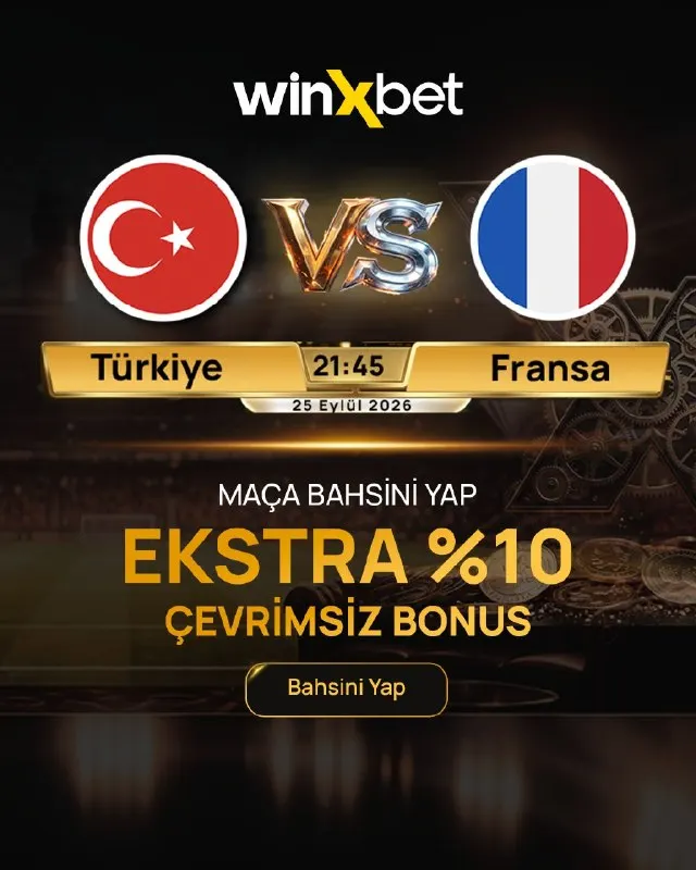 🏆 Milli Maça Özel Ekstra Bonus Winxbet’te! ⚽️ Türkiye 🆚 Fransa maçına özel; 💰 250₺ ve…