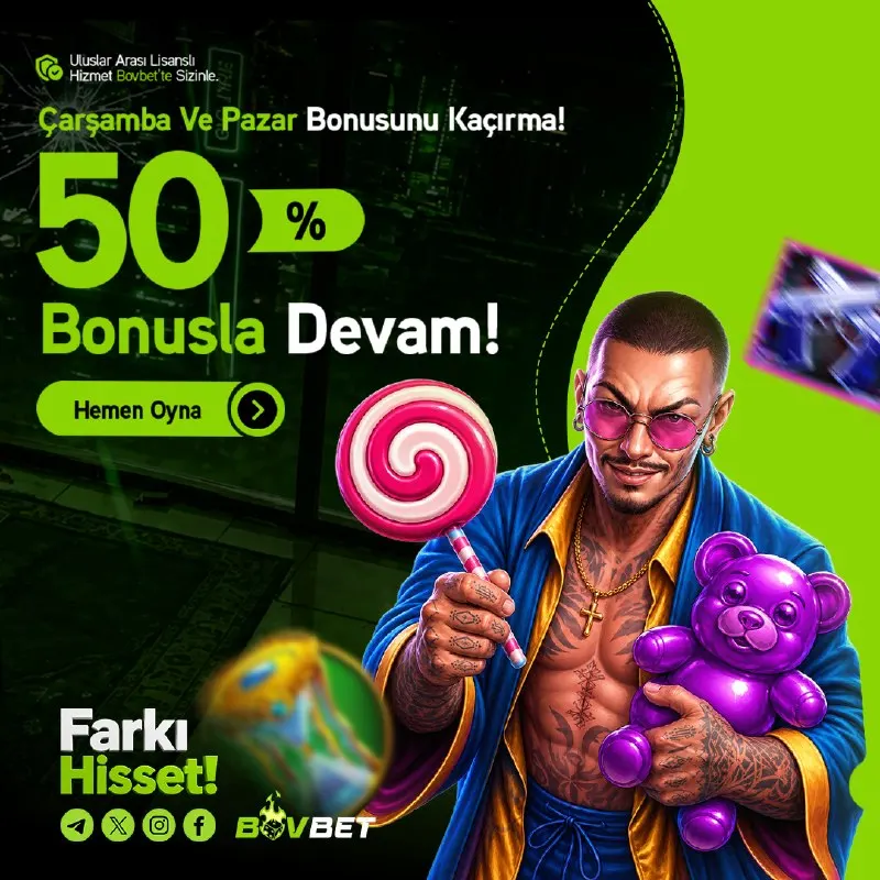 🎁 ÇARŞAMBA VE PAZAR BONUSU KAÇMAZ! 💚🍭 Bovbet ile haftanın en kazançlı günleri başlıyor! 💥…