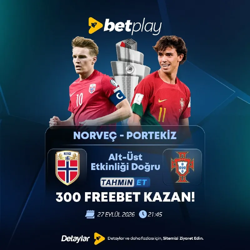 🇳🇴 Norveç - Portekiz 🇵🇹 Maç'ına Özel 300 FreeBet Ödül ! ➡️Bot'a Tıkla ➡️Yarışmalara Gir…