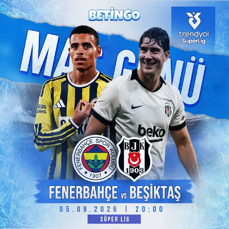 🔥 DERBİ ZAMANI! 🔥 ⚽️ Fenerbahçe 🆚 Beşiktaş 📅 5 Eylül 2026 ⏰ 20:00 🏆 Trendyol Süper Lig 💥…